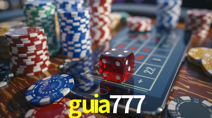 guia777: A Experiência de Casino com Jogos de Mesa ao Vivo